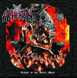 Acheron (USA) : Tribute to the Devil's Music
